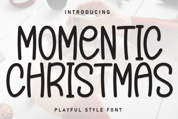 Momentic Christmas Typeface for Festive Branding