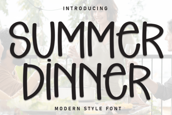 Summer Dinner: A Handwritten Display Font for Creators