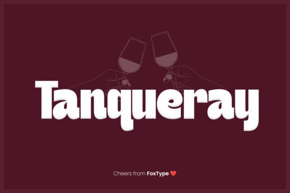 Tanqueray Typeface for Makers and Brands