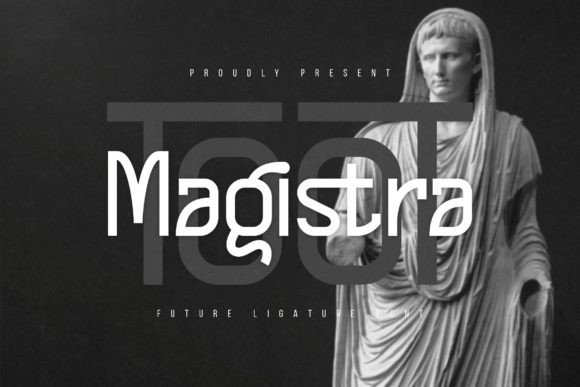 Toot Magistra Font Review for Modern Campaigns